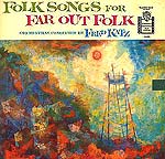Folk Songs for Far-Out People